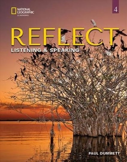 Reflect Listening & Speaking 4 Teacher's Guide