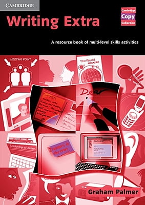 Writing Extra - A Resource Book of Multi - Level Skills Activities